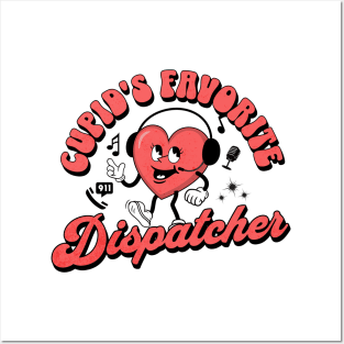 Cupid's Favorite Dispatcher Posters and Art